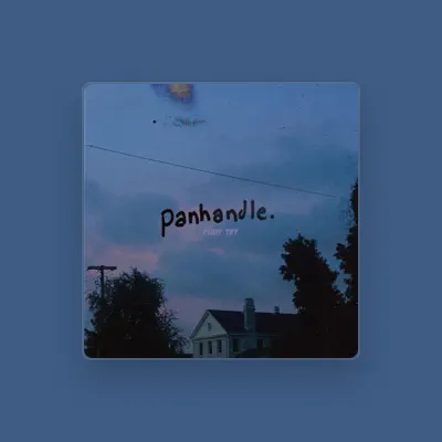 Listen to panhandle., watch music videos, read bio, see tour dates & more!