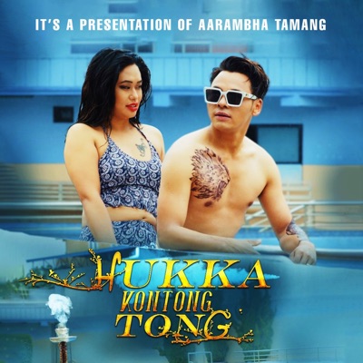 HUKKA KONTONG TONG (feat. Prema Tamang) - Single