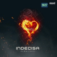 Indecisa - Single - Peñalokii