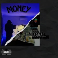 money - Single - Mistershu