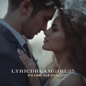 Ich liebe nur dich