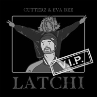 Latchi V.I.P. - Single - Cutterz