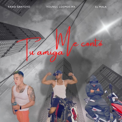 Tu Amiga Me Conto - Single