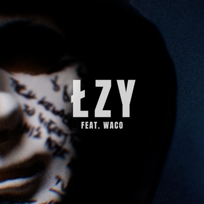 Łzy (feat. Waco) - Single