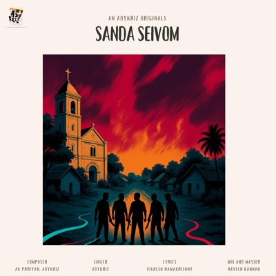 SANDA SEIVOM (feat. Vignesh Ramakrishna) - Single