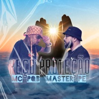 Peço Proteção - Single - MC Pqb & Master Pe