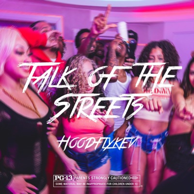 Talk of the Streets - Single