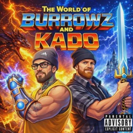 The World Of Burrowz And Kado (Kado Crates Remix) Burrowz