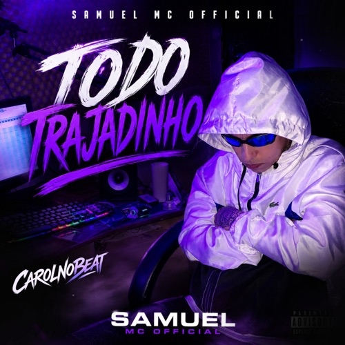 Todo Trajadinho - Single