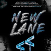 NEW LANE (feat. Dj Clen & K-Rev) [REMIX] - Single - Alexander 4tress