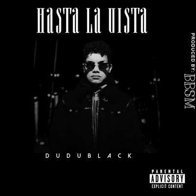 Hasta La Vista - Single