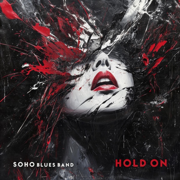 Hold On - SOHO Blues Band