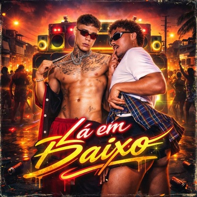 LÁ EMBAIXO - Single