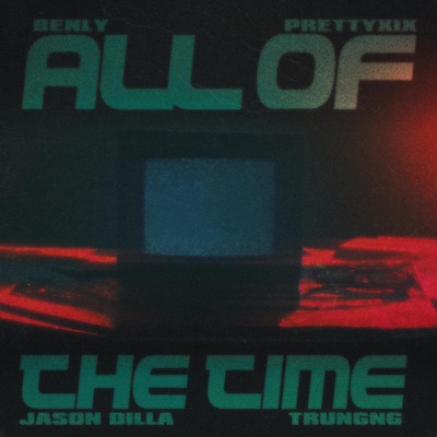 All Of The Time - Single