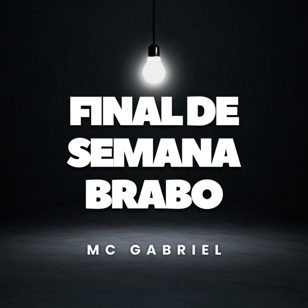 Final de Semana Brabo