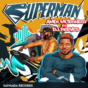 Superman (feat. DJ Reeves)