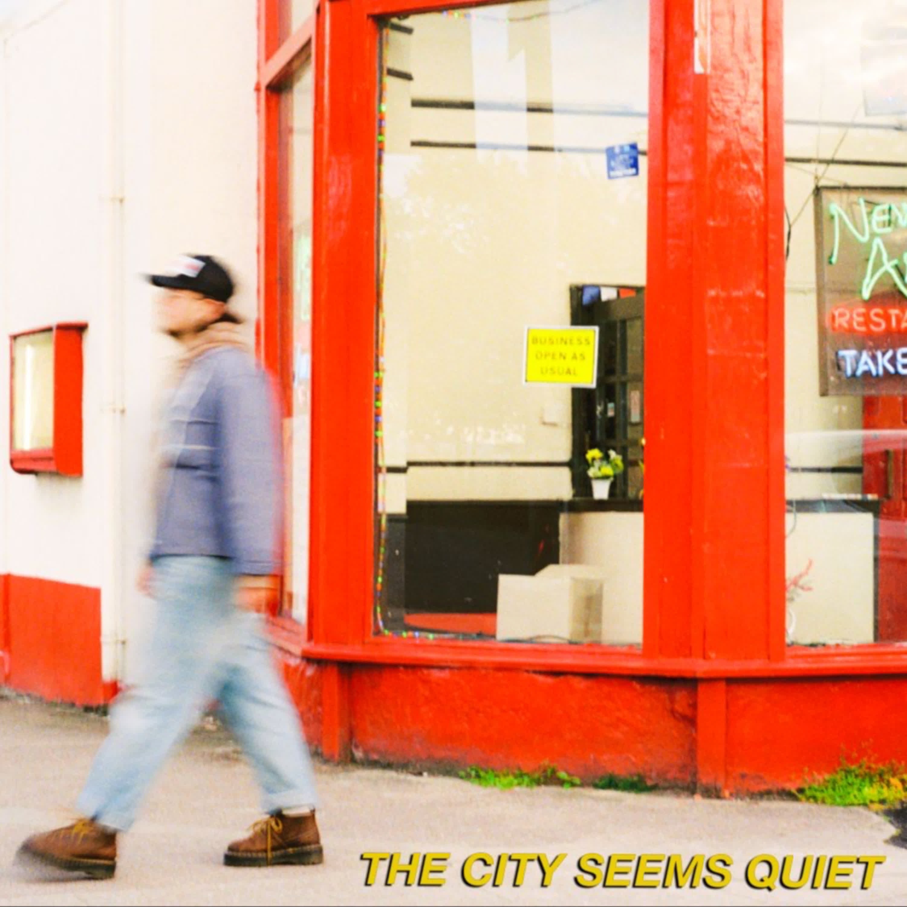 The City Seems Quiet - EP