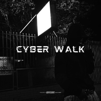 Cyber Walk - Single