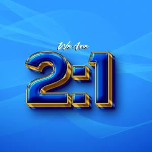 We Are 2 to 1