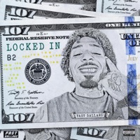 Locked In - Single - Fast Dallahz