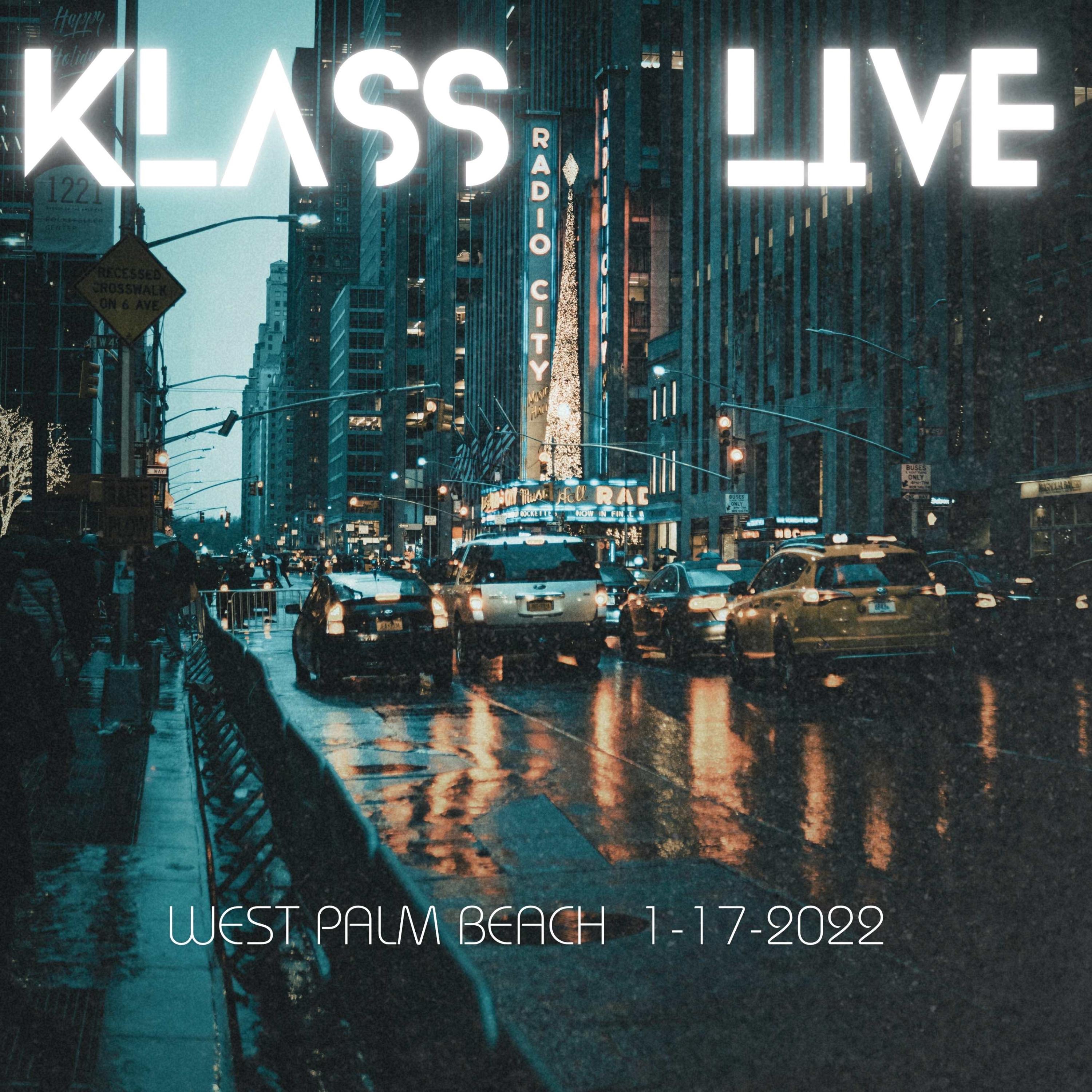 klass " Live 1-17-2022 westpalm "
