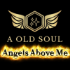 Old Soul - Angels Above Me artwork