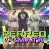 Perreo de la Mata - Single