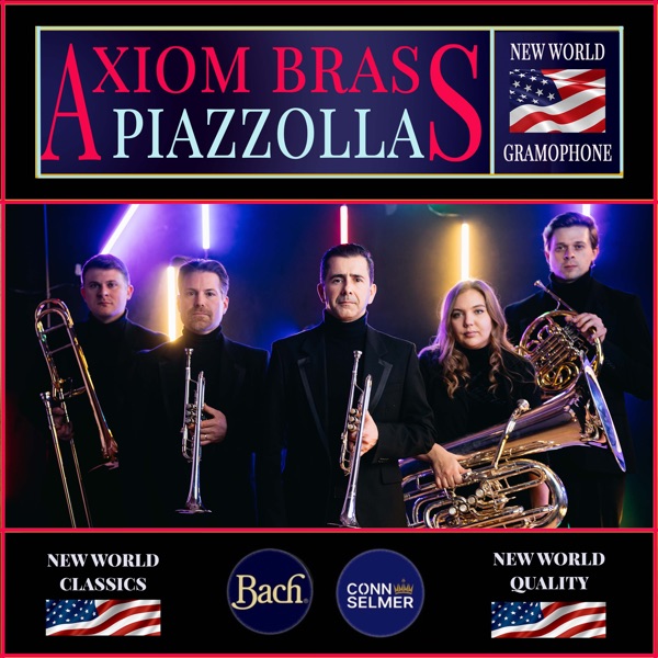 Axiom Brass: Piazzolla