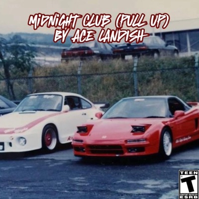 Midnight Club (pull up) - Single