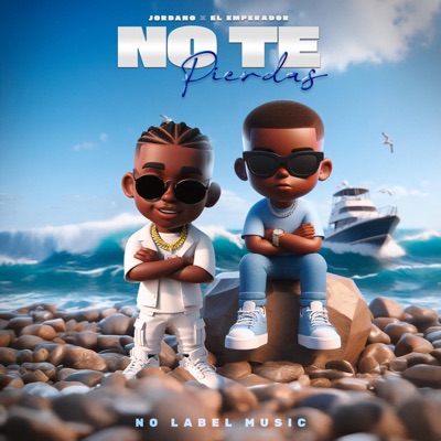 No Te Pierdas (feat. El Emperador & Eduk Beatz) - Single