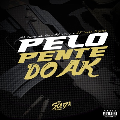Pelo Pente do Ak - Single