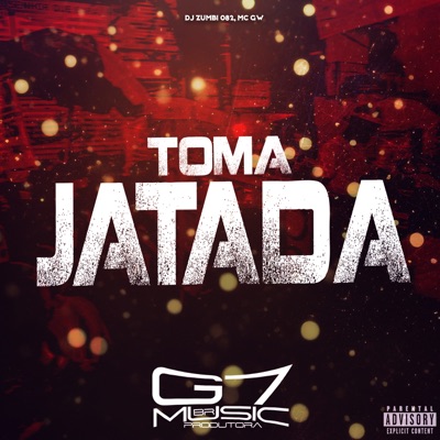 Toma Jatada (feat. Gw) - Single