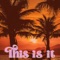 This Is It (feat. Liinks) artwork