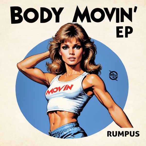 Body Movin’ EP - Single