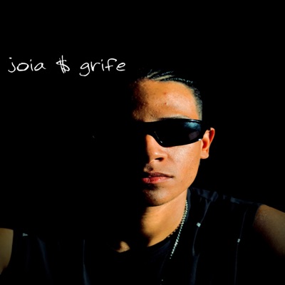 Joia $ Grife - Single