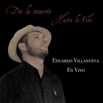 De la Muerte Hasta la Vida (2026 Remaster)