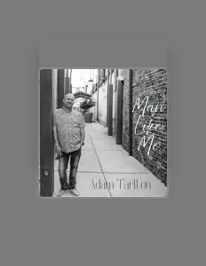 Ouve Adam Tarlton, vê vídeos de música, lê a biografia, vê as datas da digressão e muito mais!