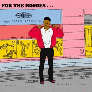 For the Homies