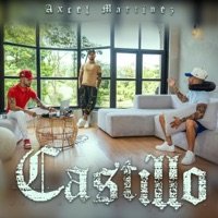 Castillo - Single - Axcel Martinez