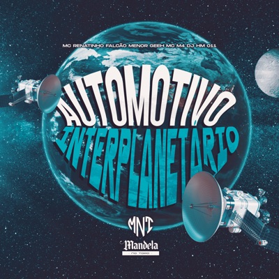 Automotivo Interplanetário (feat. MC M4) - Single