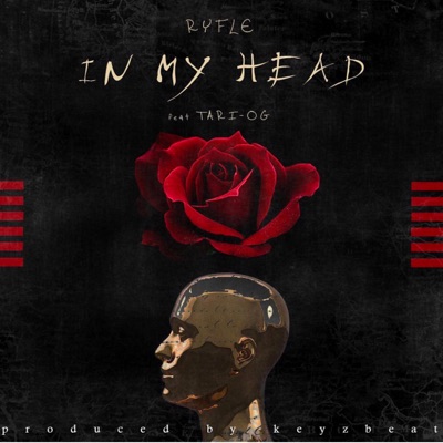 In My Head (feat. Tari OG) - Single
