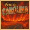 Fire in Carolina - Dylan Ault new Single