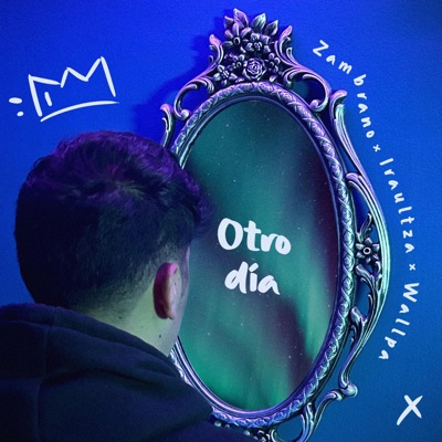 Otro Día (feat. Iraultza & Wallpa) - Single