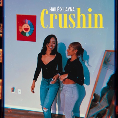 Crushin (feat. Layna) - Single