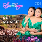 A Que Volviste - Single