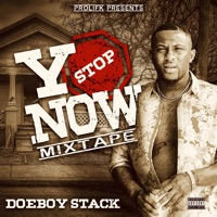 ystopnow - Doeboy Stack