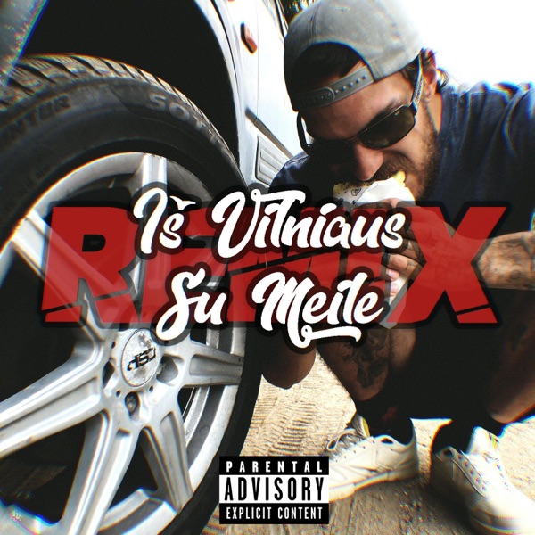 Cover of Iš Vilniaus Su Meile (Remix) - Single