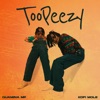 Toopeezy - EP