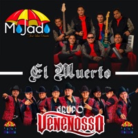El Muerto - Single - Mojado Con José Luis Dávila, Grupo Mojado & Grupo Venenosso