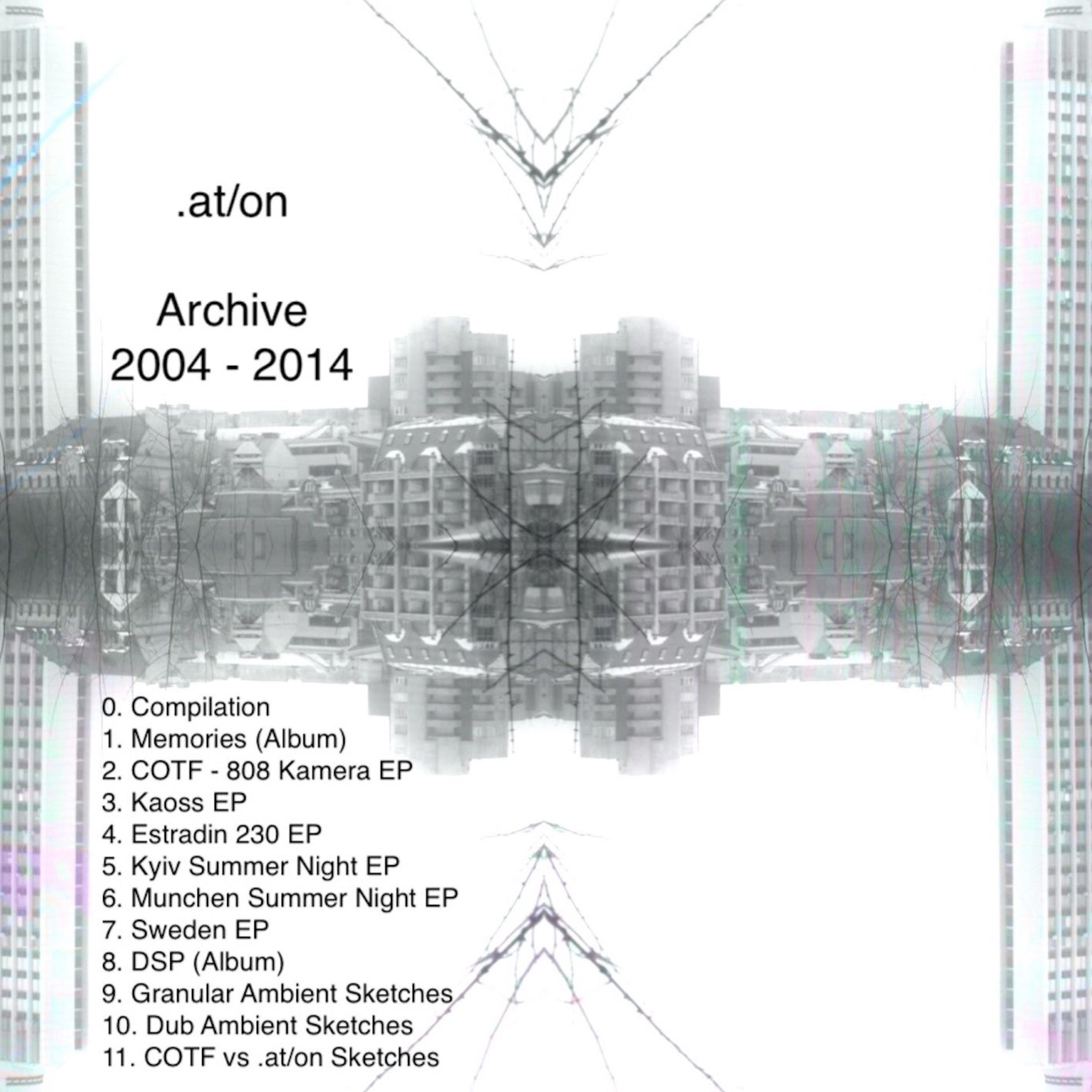 Archive 2004-2014: 1 Memories